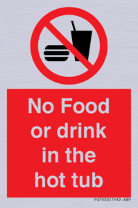 No Food or drink in the hot tub